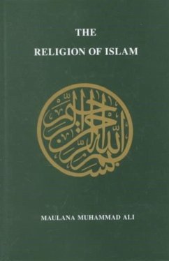 Religion of Islam, Revised - Ali, Maulana Muhammad