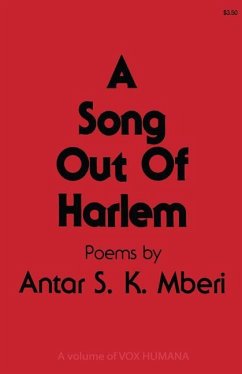 A Song Out of Harlem - Mberi, Antar S. K.