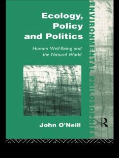 Ecology, Policy and Politics - O'Neill, John