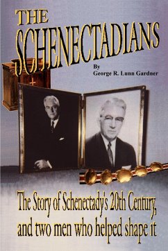 The Schenectadians - Gardner, George Richard Lunn