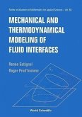 Mechanic and Thermodynamical Modeling of Fluid Interfaces