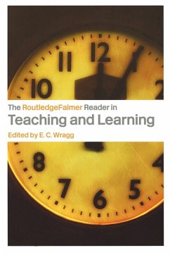 The RoutledgeFalmer Reader in Teaching and Learning - Wragg, Ted (ed.)