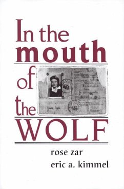 In the Mouth of the Wolf - Zar, Rose; Kimmel, Eric A