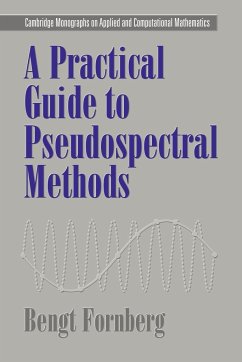 A Practical Guide to Pseudospectral Methods - Fornberg, Bengt