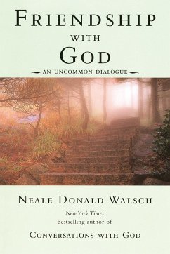 Friendship with God - Walsch, Neale Donald (Neale Donald Walsch)