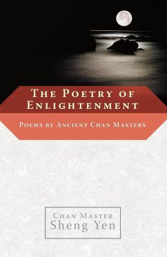 The Poetry of Enlightenment - Sheng Yen, Master