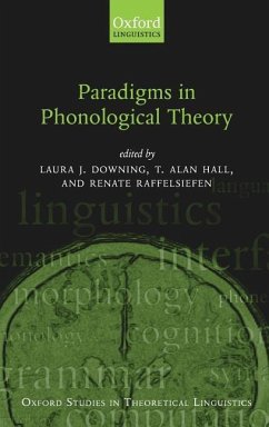 Paradigms in Phonological Theory - Downing, Laura J. / Hall, T. Alan / Raffelsiefen, Renate (eds.)