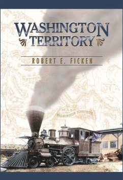 Washington Territory - Ficken, Robert E