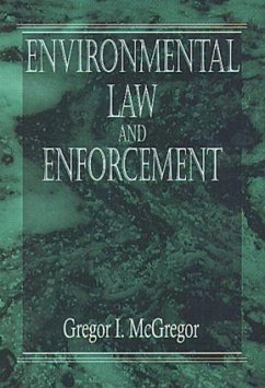 Environmental Law and Enforcement - McGregor, Gregor I