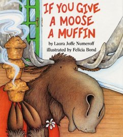 If You Give a Moose a Muffin Big Book - Numeroff, Laura Joffe