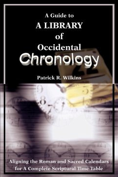 A Guide to A library of Occidental Chronology - Wilkins, Patrick R.