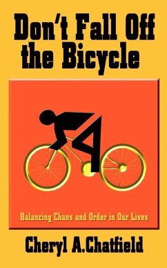 Don't Fall Off the Bicycle - Chatfield, Cheryl A.