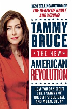 The New American Revolution - Bruce, Tammy