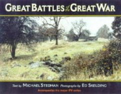 Great Battles of the Great War - Stedman, Michael; Skelding, Ed