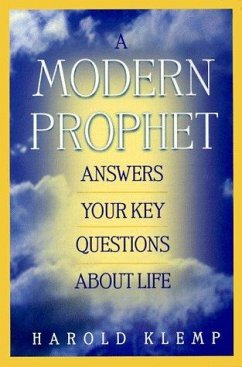 A Modern Prophet Answers Your Key Questions about Life - Klemp, Harold