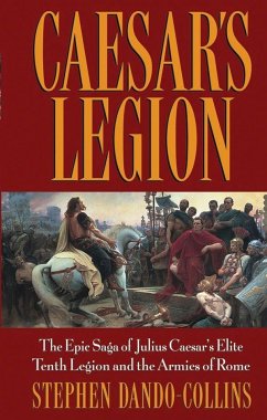 Caesar's Legion - Dando-Collins, Stephen
