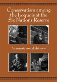 Conservatism Among the Iroquois at the Six Nations Reserve