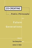 Co-Creating a Public Philosophy for Future Generations