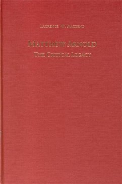 Matthew Arnold: The Critical Legacy - Mazzeno, Laurence W.