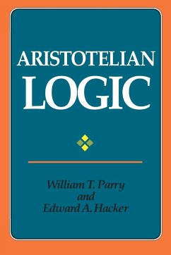 Aristotelian Logic - Parry, William T.; Hacker, Edward A.