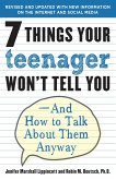 7 Things Your Teenager Won't Tell You