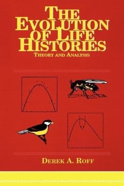 Evolution Of Life Histories - Roff, Derek A. (Hrsg.)