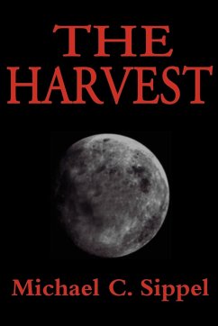 The Harvest - Sippel, Michael C.