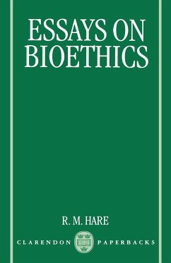 Essay on Bioethics - Hare, R. M.