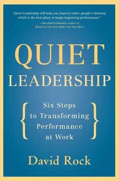 Quiet Leadership - Rock, David