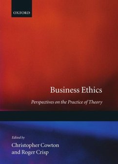 Business Ethics - Cowton, Christopher / Crisp, Roger (eds.)