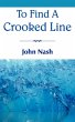 To Find a Crooked Line - Bild 1