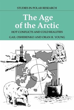 The Age of the Arctic - Osherenko, Gail; Young, Oran R.