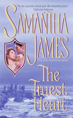 The Truest Heart - James, Samantha
