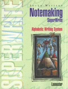 Notemaking Super Write: Alphabetic Writing System - LeMaster, A. James