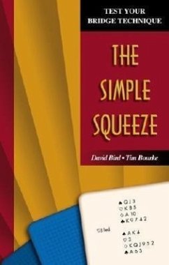 The Simple Squeeze - Bird, David; Bourke, Tim