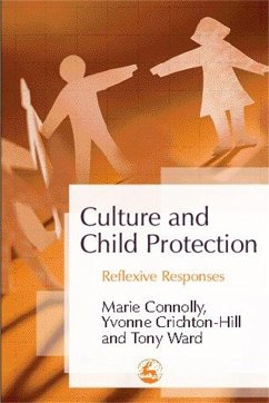 Culture and Child Protection - Connolly, Marie; Crichton-Hill, Yvonne; Ward, Tony