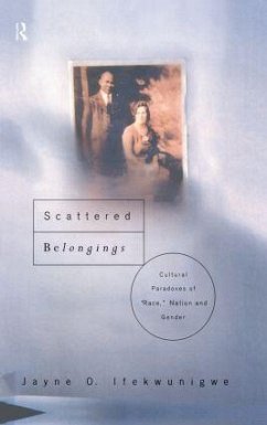 Scattered Belongings - Ifekwunigwe, Jayne O