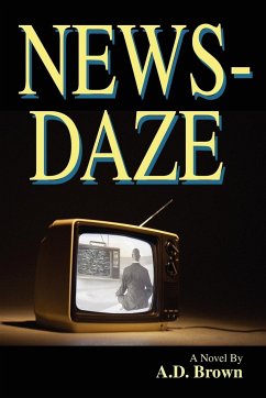 News-Daze - Brown, A. D.