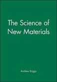 The Science of New Materials