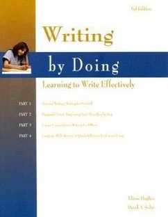 Writing by Doing: Learning to Write Effectively - Hughes, Elaine; Sohn, David A.