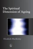 The Spiritual Dimensions of Ageing