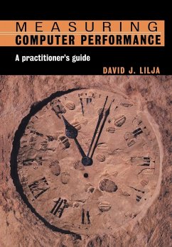 Measuring Computer Performance - Lilja, David J.; David J., Lilja