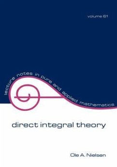 Direct Integral Theory - Nielsen, O A