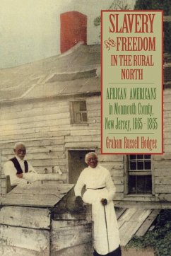 Slavery and Freedom in the Rural North - Hodges, Graham Russell