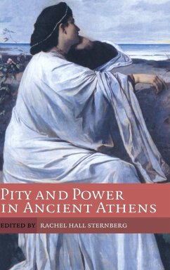 Pity and Power in Ancient Athens - Sternberg, Rachel (ed.)