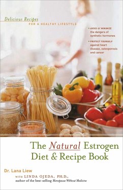 The Natural Estrogen Diet and Recipe Book - Liew, Lana