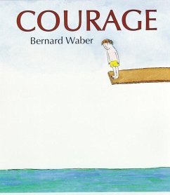 Courage - Waber, Bernard