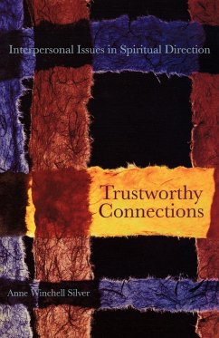 Trustworthy Connections - Silver, Anne Winchell