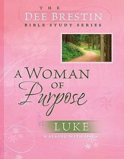 A Woman of Purpose - Brestin, Dee