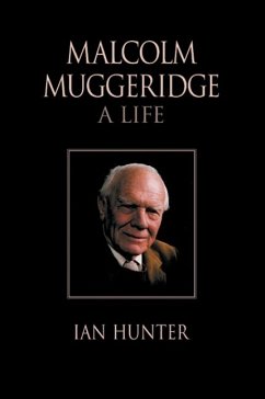 Malcolm Muggeridge - Hunter, Ian